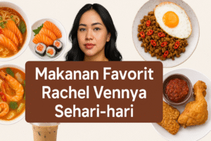 Makanan Favorit Rachel Vennya