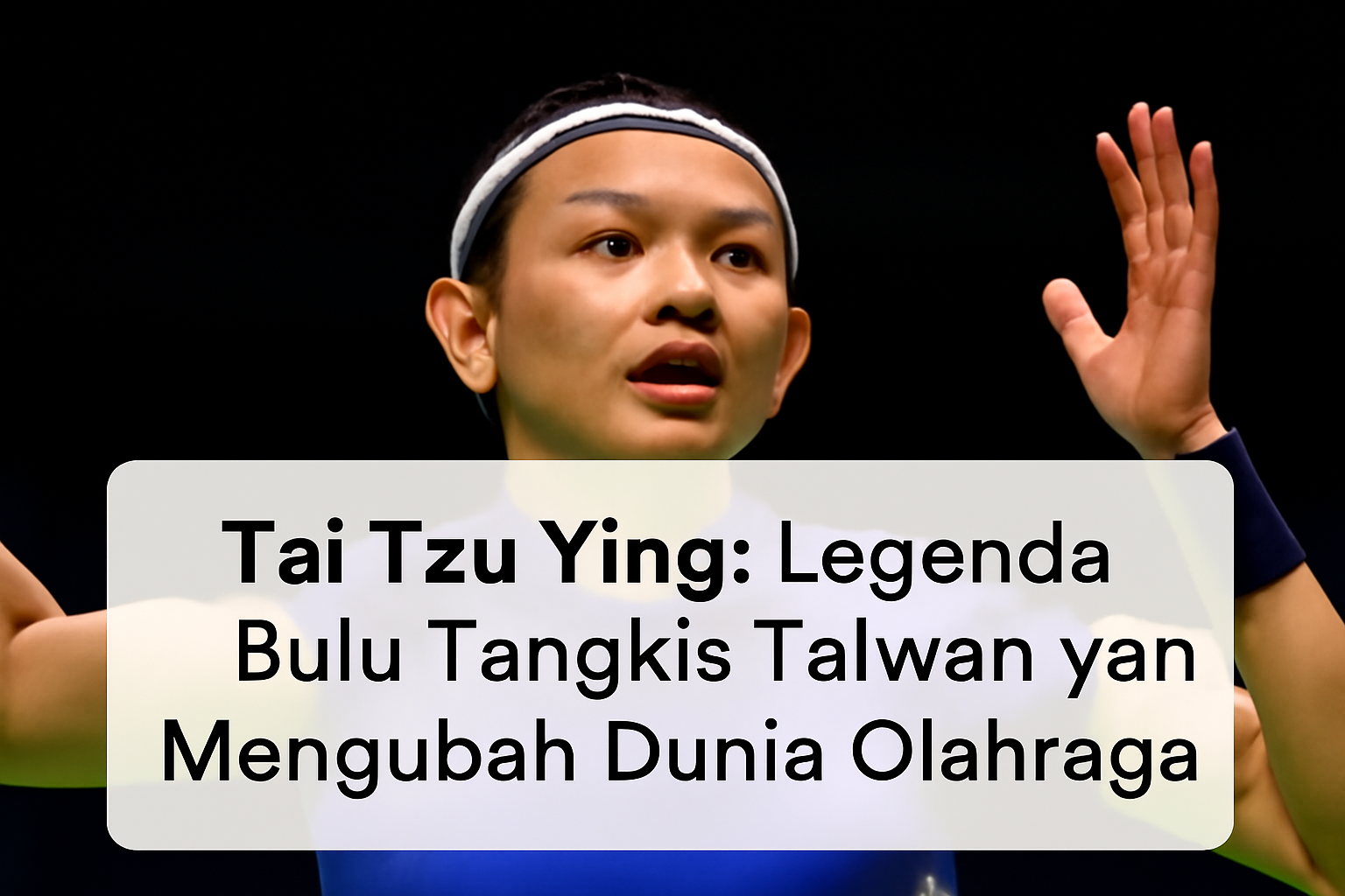 Tai Tzu Ying